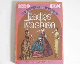 Vintage Ladies Fashion Book: 1850-1920 Illustrated History (Paperback)