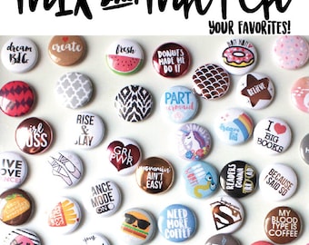 Mix & Match Button Pins- Your Pick Cute Button Pin Gift