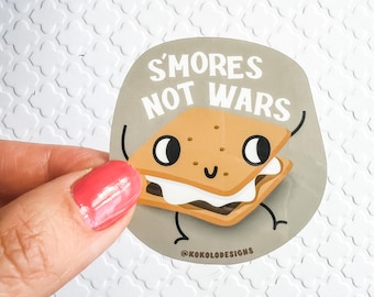Smores not Wars   Vinyl Sticker For Water Bottle 2" Water Proof Sticker Laptop, HydroFlask, Skateboard Sticker Decal