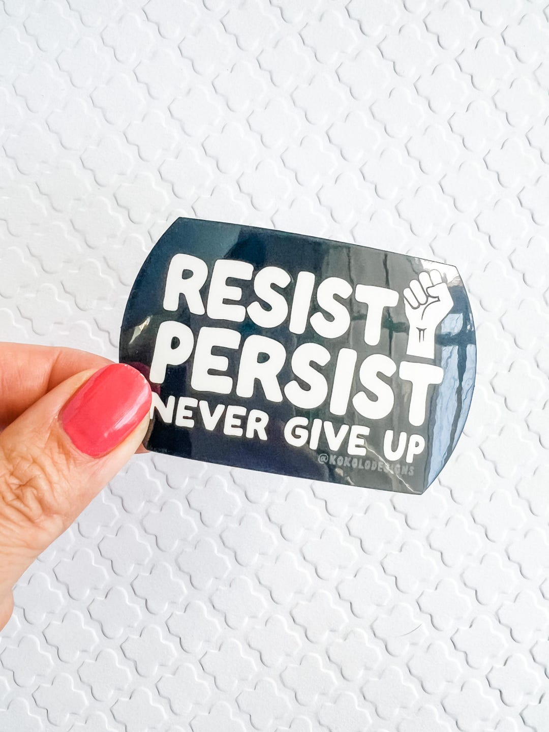 Resist and Persist Vinyl Sticker for Water Bottle 2