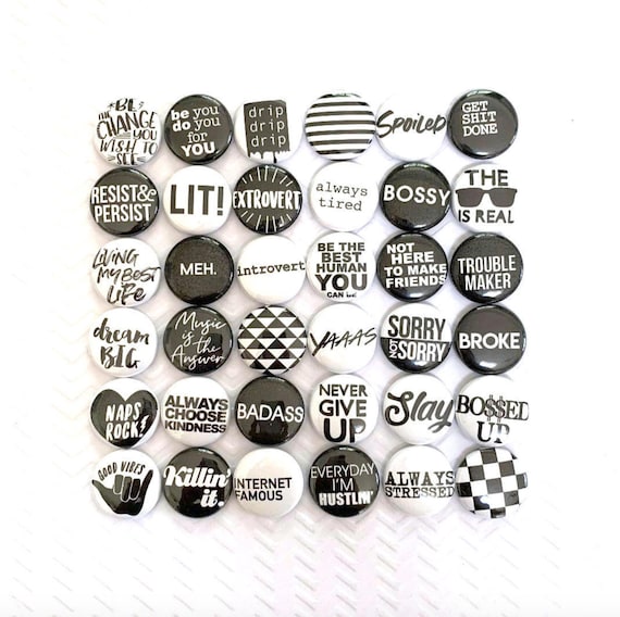 Mix Match Button Pins and Magnet Gift Tween Gift Your Pick Black and White Pins Denim Jacket Backpack Pins Etsy