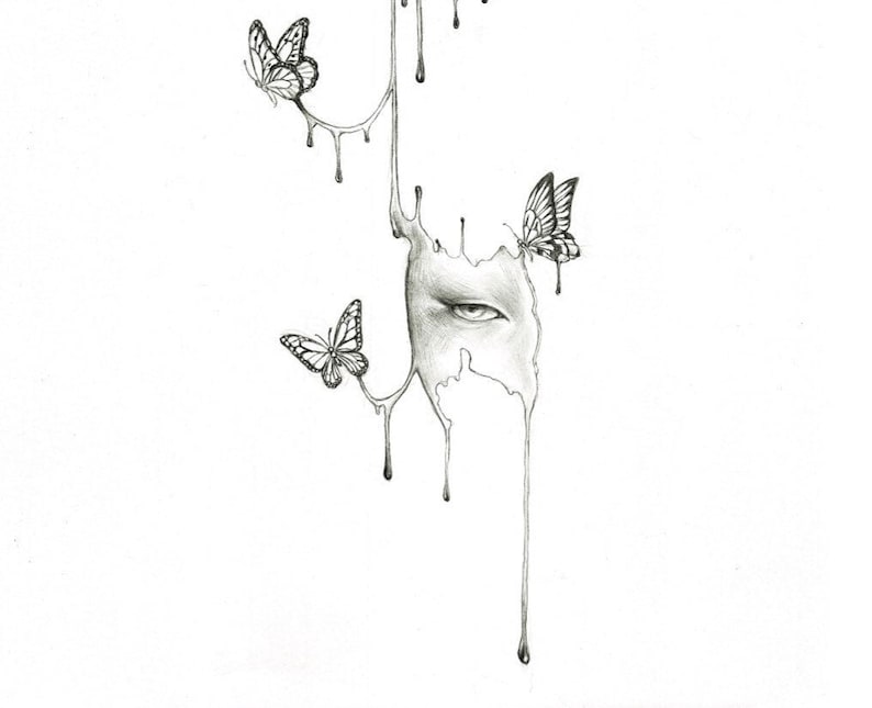 May include: A black and white pencil drawing of a melting face with an eye visible. Three butterflies are flying around the face.