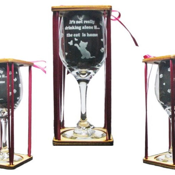 "It's Not Really Drinking Alone If The CATS Are Home" – Funny Wine Glass – MIP