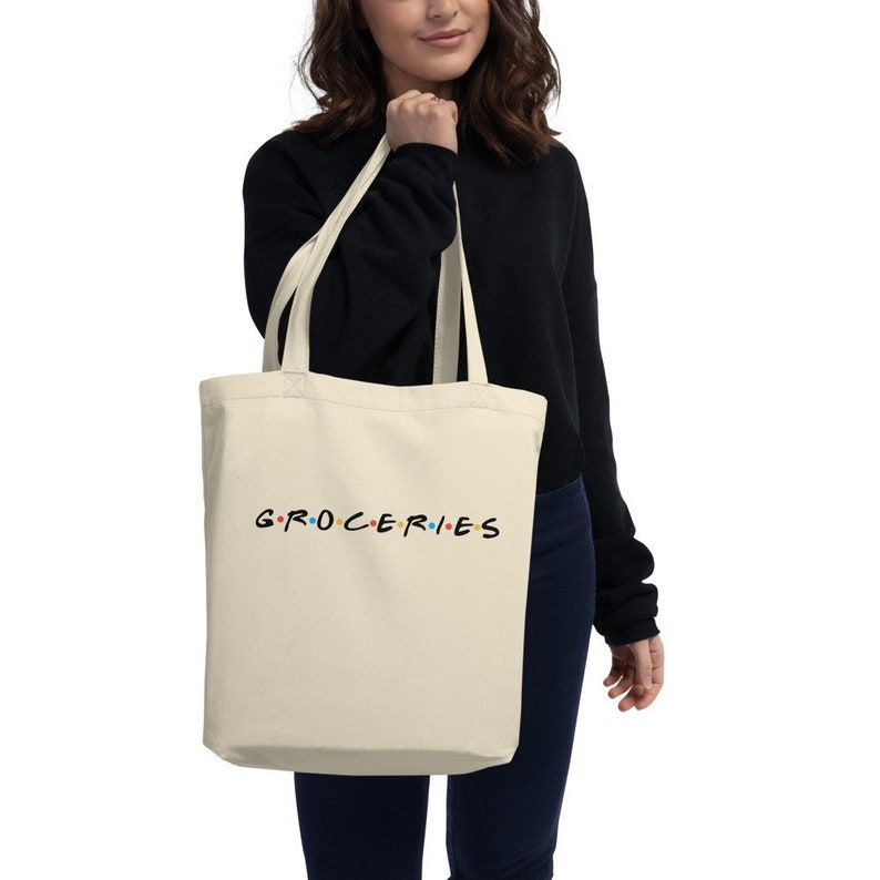 FRIENDS inspired Grocery tote Groceries Tote Reusable Shopping Bag Certified Organic Tote FRIENDS tv show 90s TV show tote Funny Tote