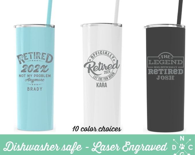 Personalized Retirement Tumbler, Retirement Themed Tumbler, Retirement Gift, Retired 2023, Funny Retirement Present, Coworker Retirement