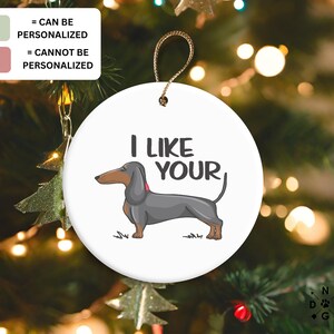 READY TO SHIP / I like your wiener / wiener dog / dachshund / dog / dachshund gift / sausage dog / white elephant gift / dog lover gift image 2