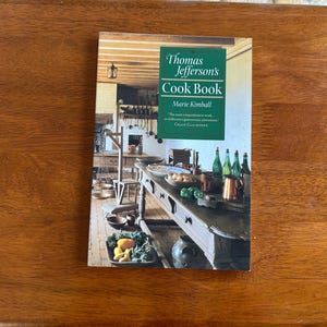 Thomas Jefferson’s Cookbook, 2003