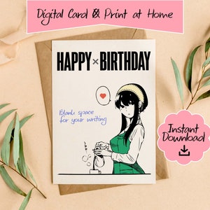 Printable Anime card. Downloadable Birthday card. Digital Card. Downloadable Card.Instant Download. Spy Family Yor Anime Happy Birthday Card
