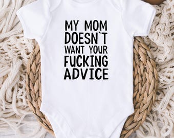 Ma mère ne veut pas de vos conseils Body pour bébé ONESIES® - Body rigolo pour nouveau-né - Joli cadeau de baby shower - Nouveau cadeau pour bébé garçon fille