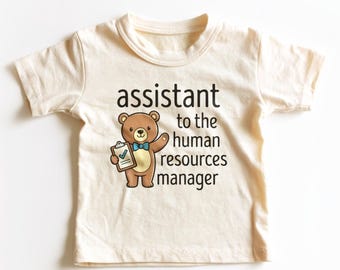 Assistant To The Human Resources Manager Kids Shirt - Funny HR Toddler Tee