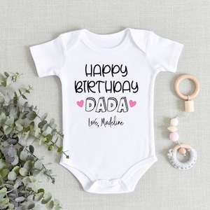 Happy Birthday Dada Baby ONESIES® Brand Bodysuit - Gift For Daddy - Birthday Name Dad Bodysuit - New Dad Gift Idea - Birthday Gift Daddy