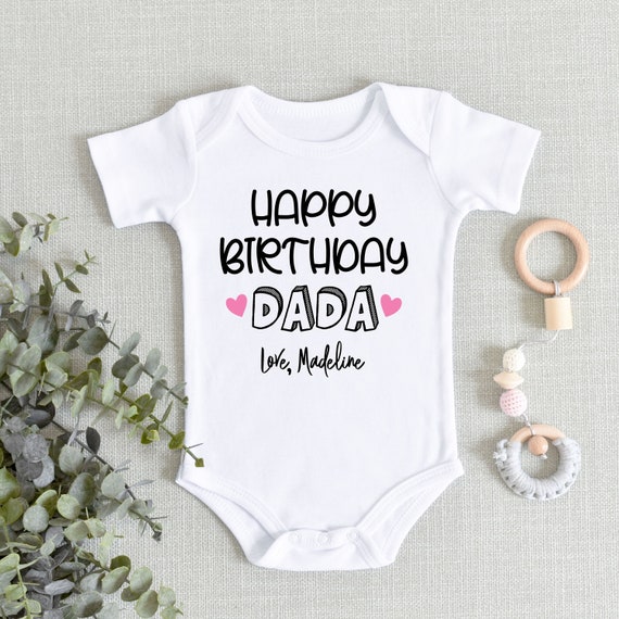 Happy Birthday Dada Baby Girl Onesie Gift for Daddy Birthday Name