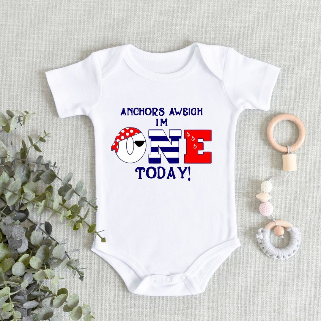 Boy First Birthday Onesie® Anchors Aweigh I'm One Today Etsy