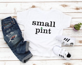 St. Patrick's Day Kids Tee - Small Pint Shamrock Kids Shirt - Irish Kids Shirt - Cute St Patrick's Day - Girls Boys Kids Gifts - Unisex Kids