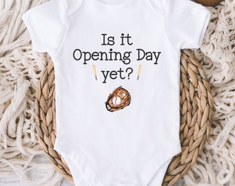 Is It Opening Day Yet Baby Onesie® - Baseball Baby Bodysuit - New Player in Town - Baseball Lover Onesie® - Cute Baby - Baby Shower Gift