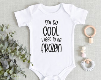 Funny IVF Onesies® Bodysuit - Rainbow Baby I'm So Cool I Used To Be Frozen Pregnancy Reveal Bodysuit - Miracle Baby Outfit - Baby Shower