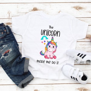 Unicorn Kids Shirt - The Unicorn Made Me Do It Toddler Girl Tee - Birthday Girl Gift - Granddaughter Gift - Funny Cute Unicorn Shirt