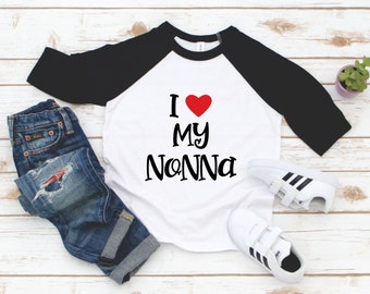 I Love My Nonna shirt - Toddler boy girl Nonna T-shirt - I Love Nonna Top - Gift for New Nonna