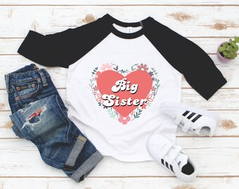 Big Sister Shirt - Heart Wildflower Name Sister Toddler Raglan - Promoted to Big Sister - Big Sister to Be - New Big Sister Sibling Tee