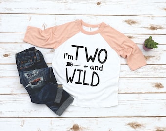 2nd Birthday Shirt Girl - Wild and Two Raglan 3/4 Sleeve - Wild and Two 2nd Birthday Top, Two & Wild Birthday Shirt