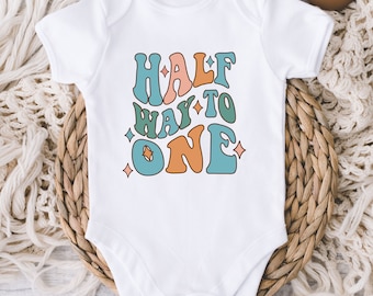 Half Way to One Birthday Onesies® Bodysuit - Retro Baby Boy 1/2 Birthday Bodysuit - 6 Month Old Baby - Half Birthday Shirt- 6 Month Boy Girl