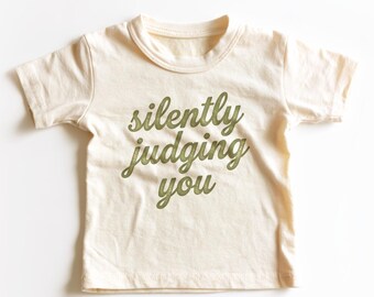 Silently Judging You Kids Shirt - Funny Sarcastic Toddler Tee