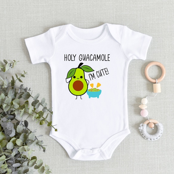 Holy Guacamole I'm Cute Onesies® Bodysuit - Funny Avocado Baby Bodysuit - Fiesta Baby Outfit - Mexican Baby Clothes - Funny Baby Shower Gift