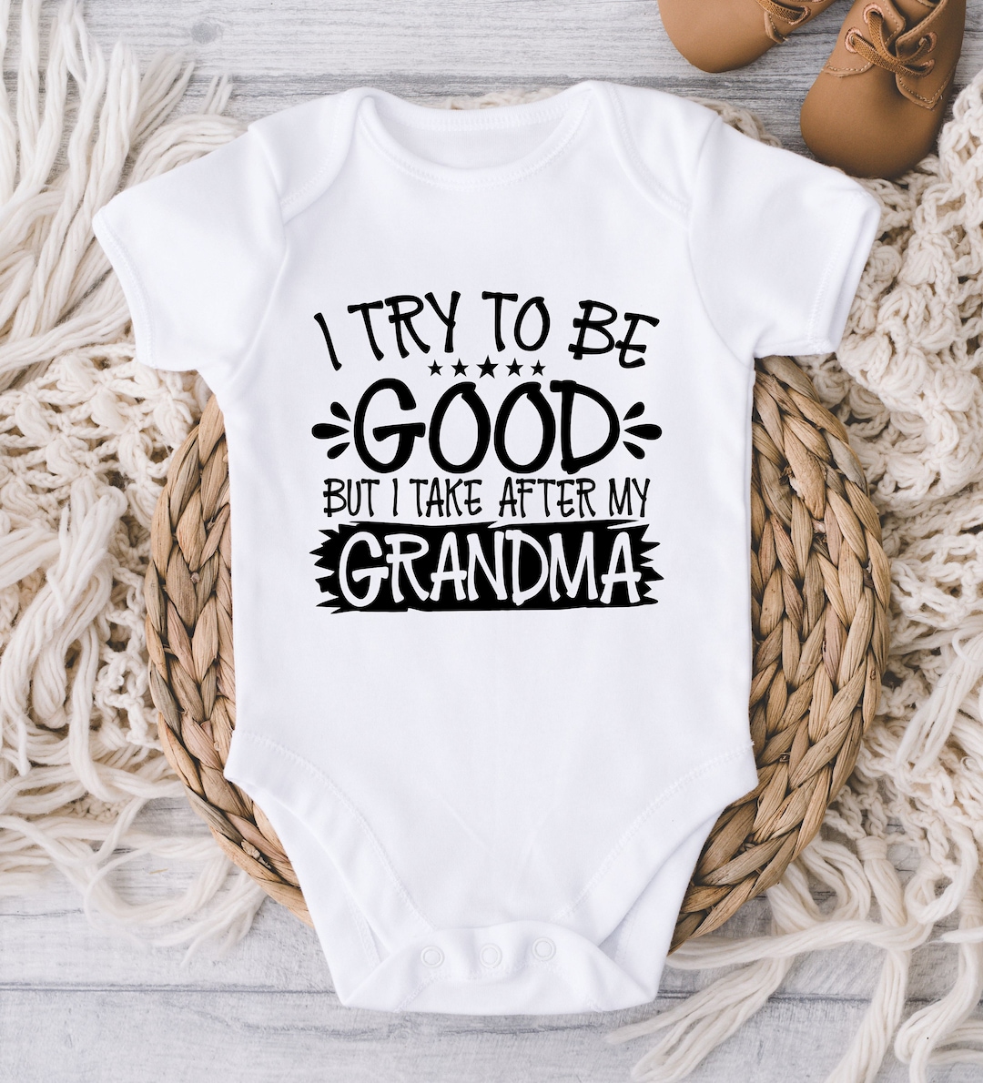 Funny Grandma Baby Onesies® Bodysuit I Try to Be Good but I Take After