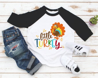 Little Turkey Boys Thanksgiving Raglan 3/4 Sleeve -  Thanksgiving Shirt Boy - Toddler Boy Happy Thanksgiving Turkey Top