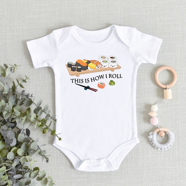 Sushi Onesies® Bodysuit - This is How I Roll Sushi Baby Bodysuit - Funny Sushi Baby - Vegan Baby - Chinese Food Baby - Baby Shower Gift