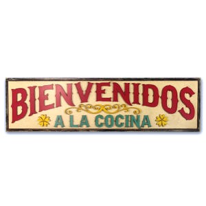 Letrero de bienvenida a la cocina / Decoración rústica para la pared de la cocina / Letrero de bienvenida mexicano / Letrero de madera para la cocina / Decoración de cocina española