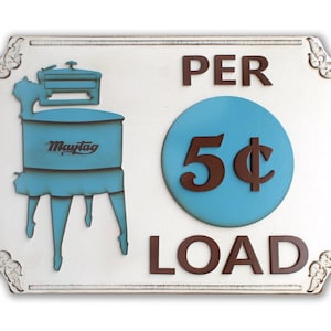 Farmhouse Laundry Room Sign: Rustic 5 Cent Load Decor