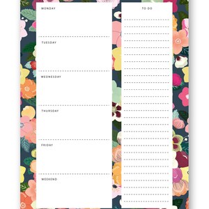 May include: A floral weekly planner with a dark blue background and colorful flowers. The planner has sections for each day of the week and a to-do list. The text "Monday", "Tuesday", "Wednesday", "Thursday", "Friday", and "Weekend" are visible.