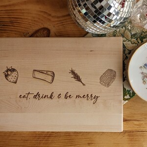 Eat, Drink & Be Merry Charcuterie Board / Engraved Maple / Cheese Board / Serving Board / Hostess Gift