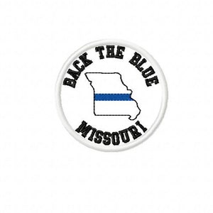 Back the Blue - Missouri - Chapéu Fino Blue Line PATCH - Polícia - Aplicação da Lei - Desenho de Bordado DIGITAL