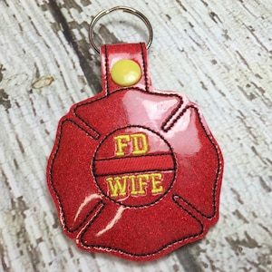 Fireman Wife - Maltese Cross - Firefighter - Fireman - In The Hoop - Snap/Rivet Key Fob - DIGITAL Embroidery Design