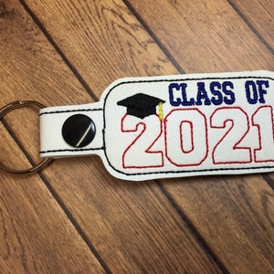 Class of 2021 - Graduation SNAP Key Fob In The Hoop - DIGITAL Embroidery DESIGN