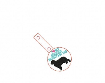 I Love My BERNESE MOUNTAIN Dog In The Hoop - Snap/Rivet Key Fob - DIGITAL Embroidery Design