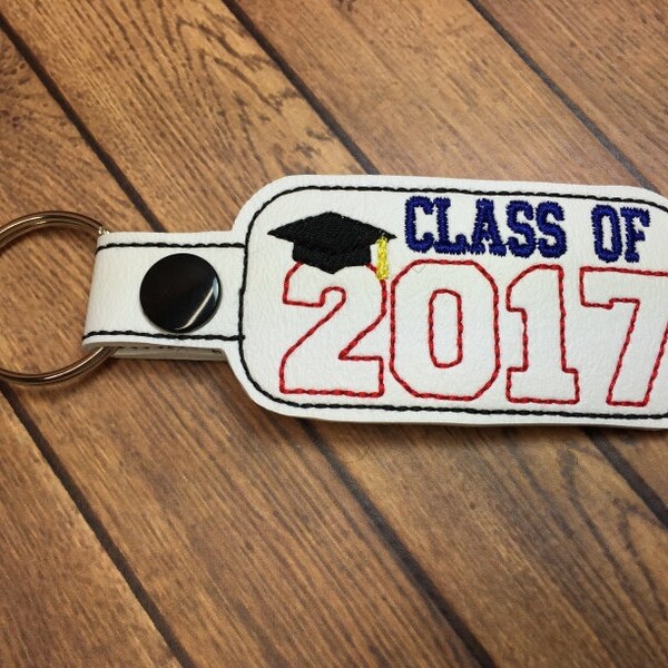 Class of 2017 - Graduation SNAP Key Fob In The Hoop - DIGITAL Embroidery DESIGN