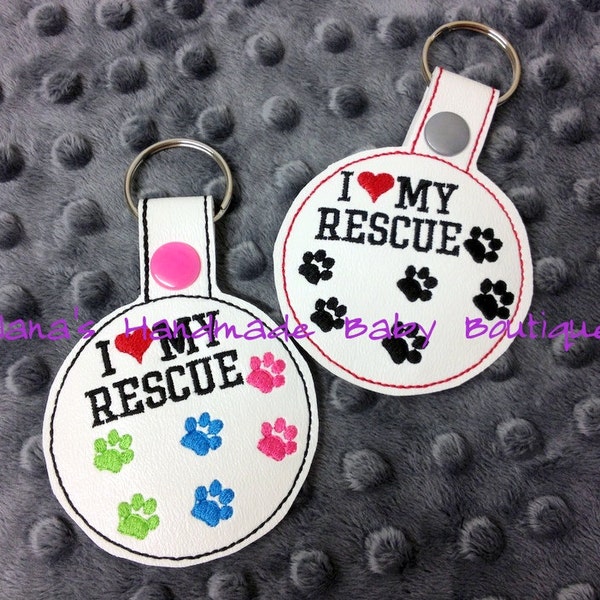 I Love My RESCUE - In The Hoop - Snap/Rivet Key Fob - DIGITAL Embroidery Design