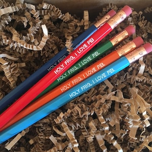 PEI Pencil, Holy Frig, I Love PEI pencils