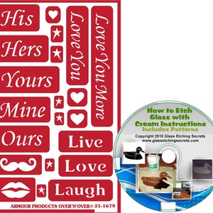 Pu&ograve; includere: Foglio di stencil rosso e bianco con parole come "His", "Hers", "Yours", "Mine", "Ours", "Love You", "Love You More", "Live", "Love" e "Laugh". Il foglio &egrave; confezionato con un CD etichettato "How to Etch Glass with Cream Instructions Includes Patterns".