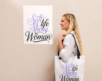 Purple Soft Life Strong Woman Tote Bag • Feminine Quote Tote • Inspirational Tote for Women • Elegant Minimalist Bag • Gift for Her