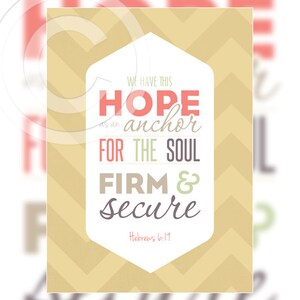 HEBREWS - Bible Verse - Scripture - WE Have This HOPE - 5x7 - Quote Printable Digital Art