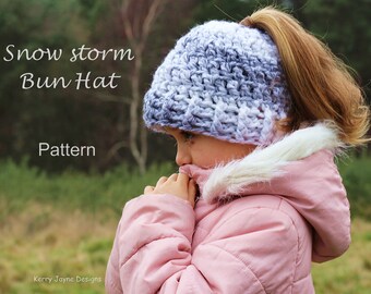 Messy Bun Hat Pattern - Snow Storm - Bun hat Crochet Pattern Messy Bun hat crochet pattern Pony tail hat crochet pattern Sizes 2 yrs - Adult