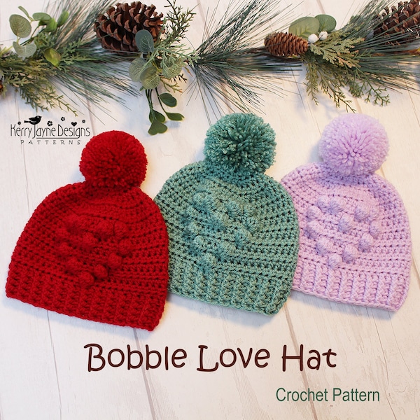 Crochet Hat Pattern - Crochet Pattern - Bobble Love Hat - 9 sizes - Newborn - L Adult - Step by step photo tutorial - DK and Aran yarn used