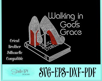 May include: Rhinestone transfer template design featuring a pair of red high heels on a book with the text "Walking in God's Grace". The design is 8.46 inches tall and 10.03 inches wide. Compatible with Cricut, Brother, and Silhouette cutting machines.