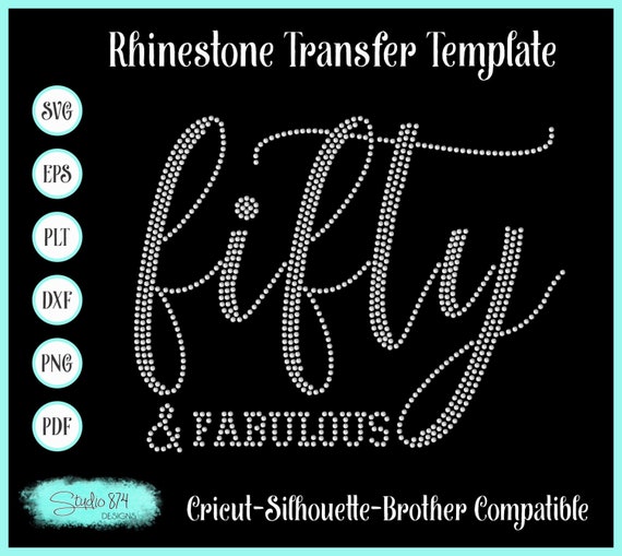 Diva Rhinestone Digital Download -Fifty and Fabulous - SVG Transfer Template