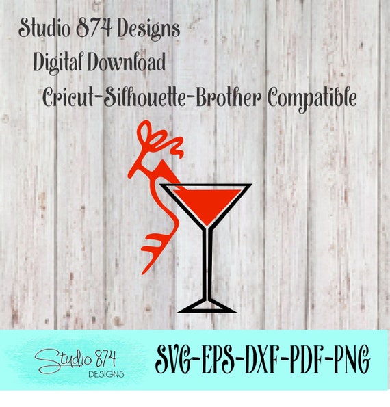 Martini Glass with Shoe - HTV Vector SVG EPS Instant Download - Digital Vinyl Cut File