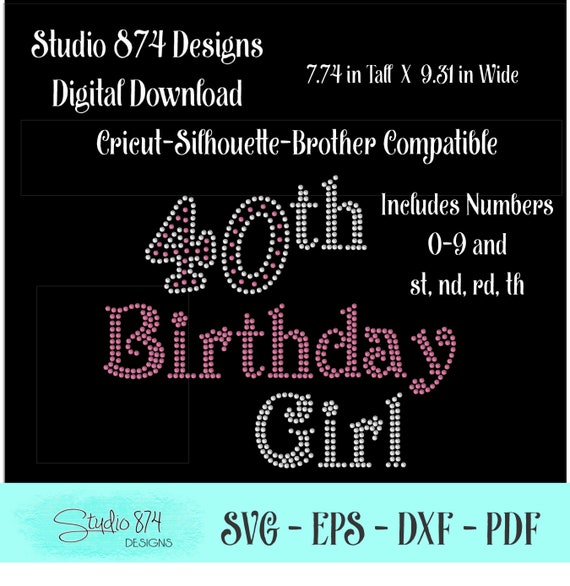 Birthday Girl Rhinestone SVG Instant Download EPS Digital Transfer Template - Custom Age